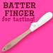 Batter Finger - Finger-Shaped Spatula