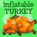 Inflatable Roast Turkey
