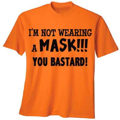 Click to get Im Not Wearing a Mask TShirt