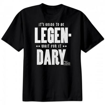 Click to get Its Going To Be Legendary Shirt  How I Met Your Mother
